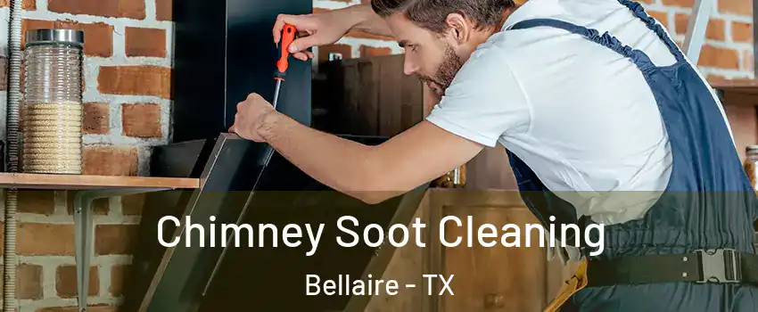  Chimney Soot Cleaning Bellaire - TX