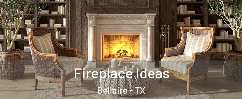  Fireplace Ideas Bellaire - TX