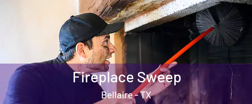  Fireplace Sweep Bellaire - TX